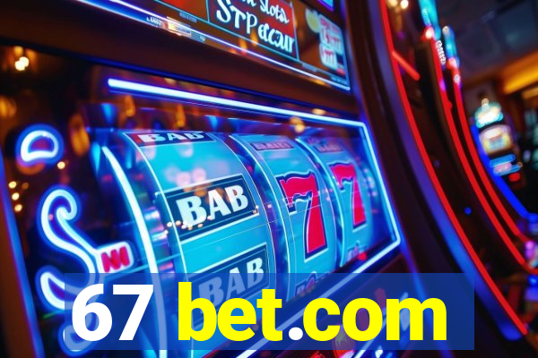 67 bet.com